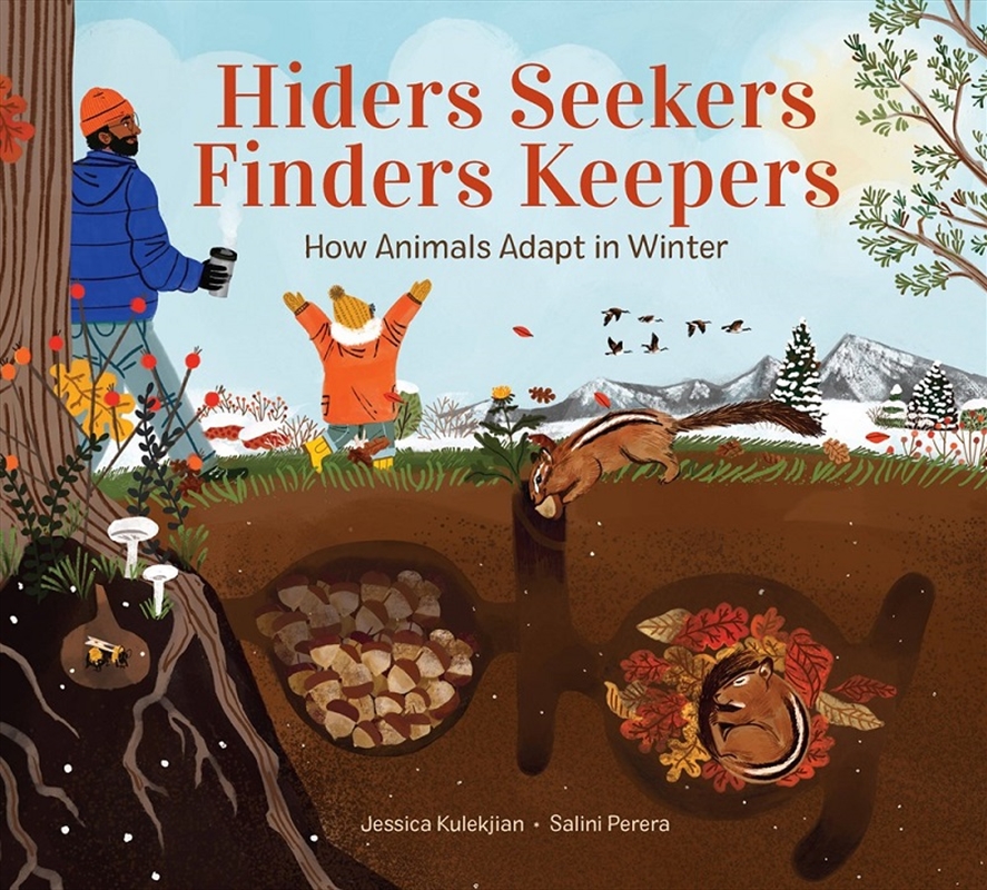 Hiders Seekers Finders Keepers: How Animals Adapt in Winter/Product Detail/Childrens