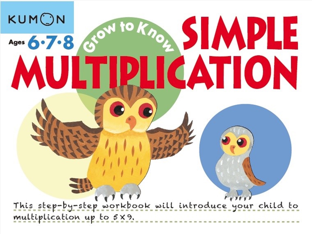 Grow to Know: Simple Multiplication (Ages 6 7 8)/Product Detail/Children