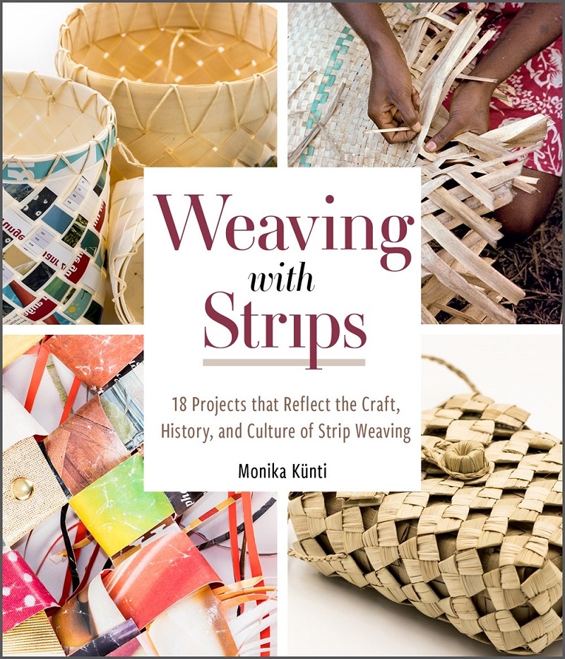 Weaving with Strips: 18 Projects that Reflect the Craft, History and Culture of Strip Weaving/Product Detail/Crafts & Handiwork