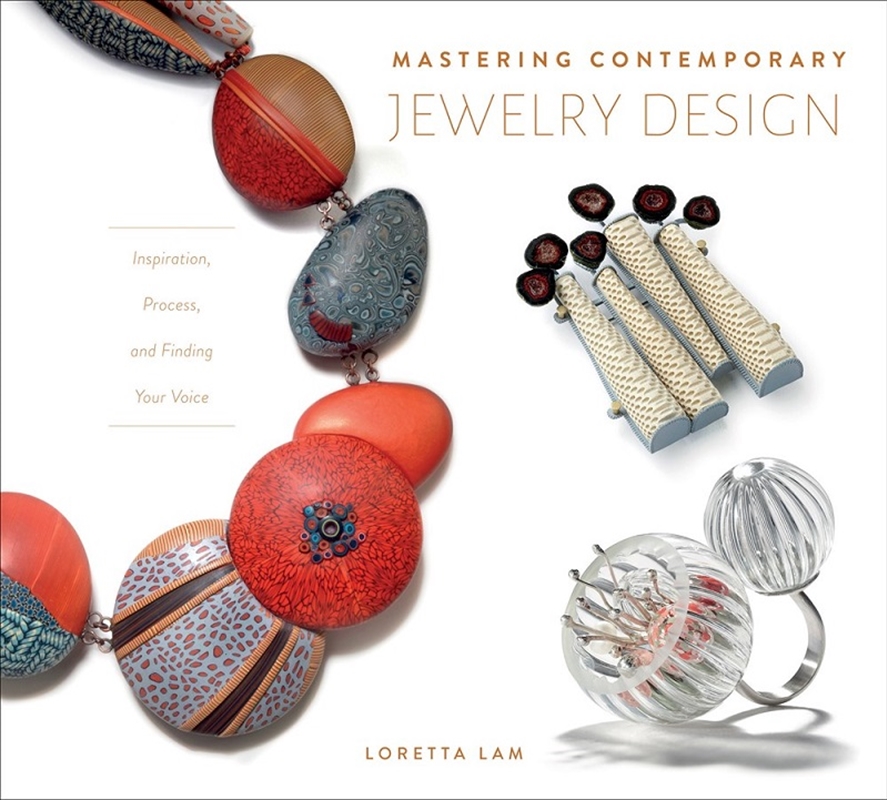 Mastering Contemporary Jewelry Design: Inspiration, Process and Finding Your Voice/Product Detail/Art