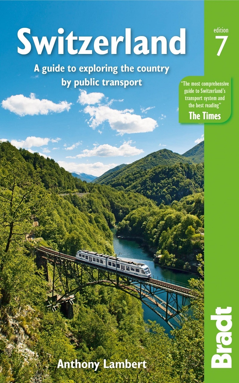 Bradt Travel Guide: Switzerland: A guide to exploring the country by public transport/Product Detail/Travel & Holidays