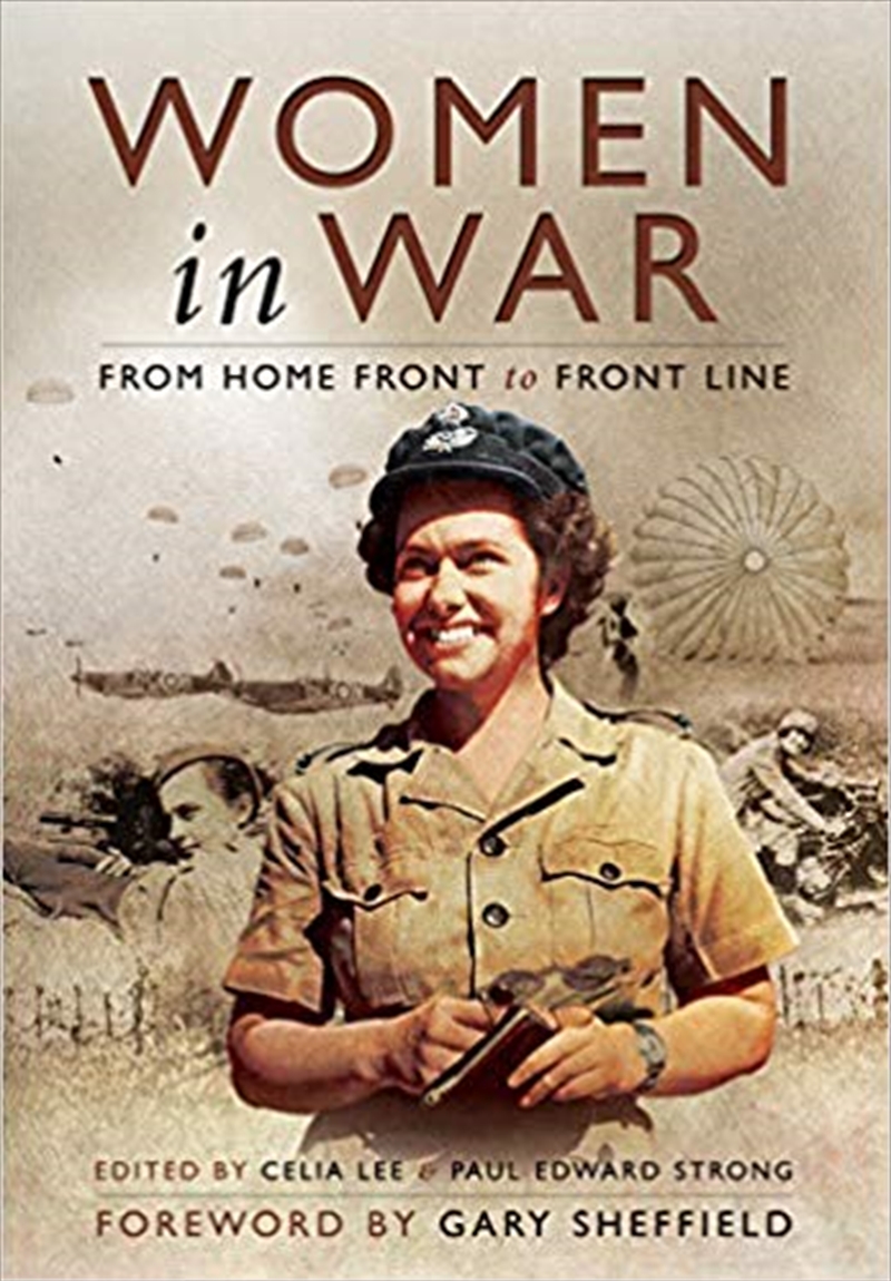 Women in War: From Home Front to Front Line/Product Detail/History