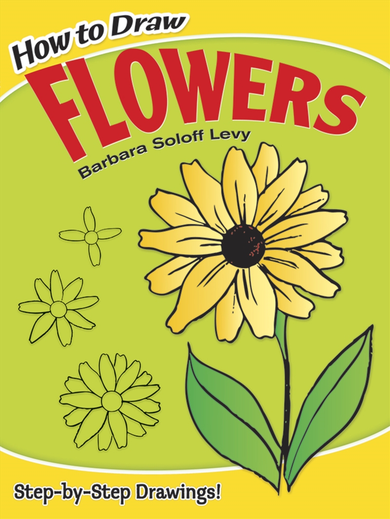 How to Draw Flowers: Step-by-Step Drawings!/Product Detail/Early Childhood Fiction Books