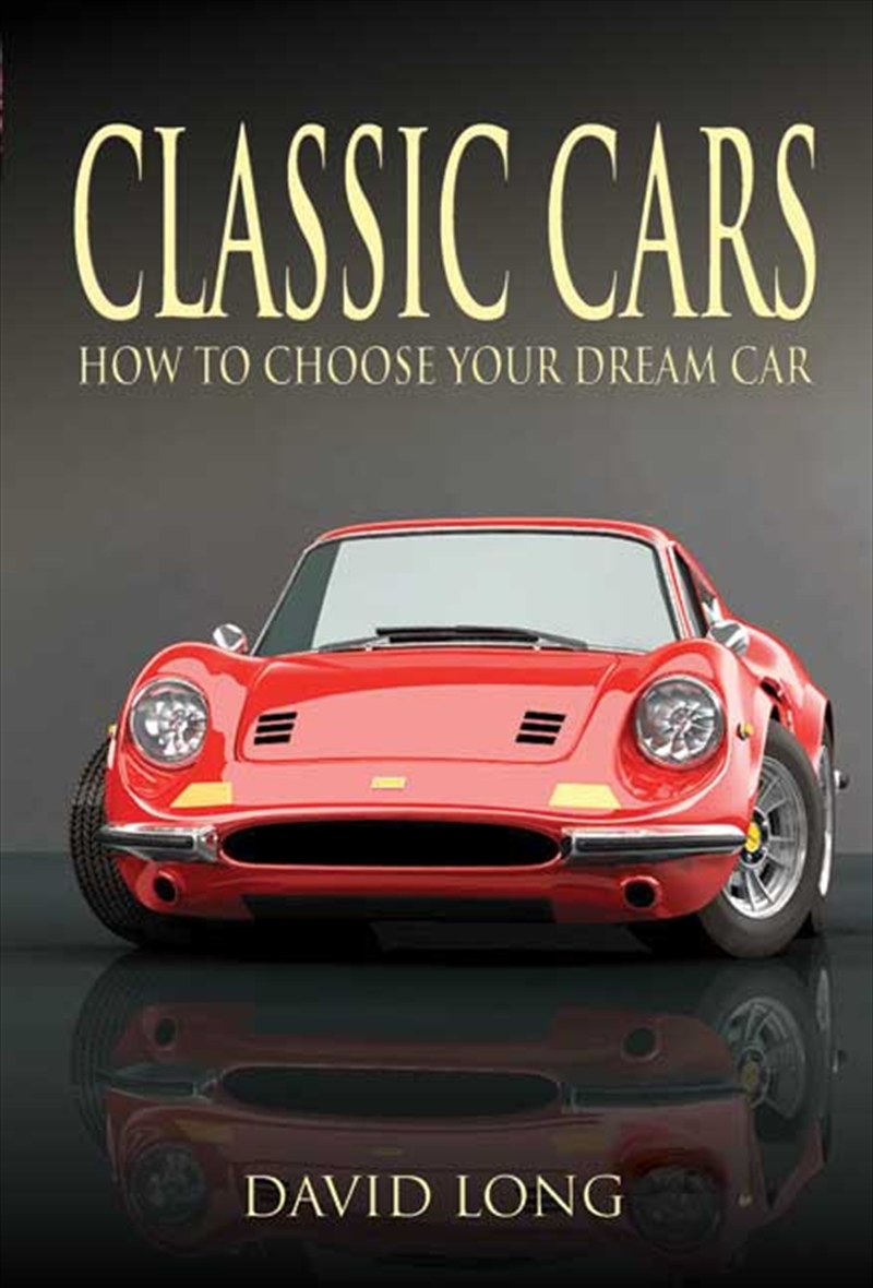 Classic Cars: How to Choose Your Dream Car/Product Detail/Transportation