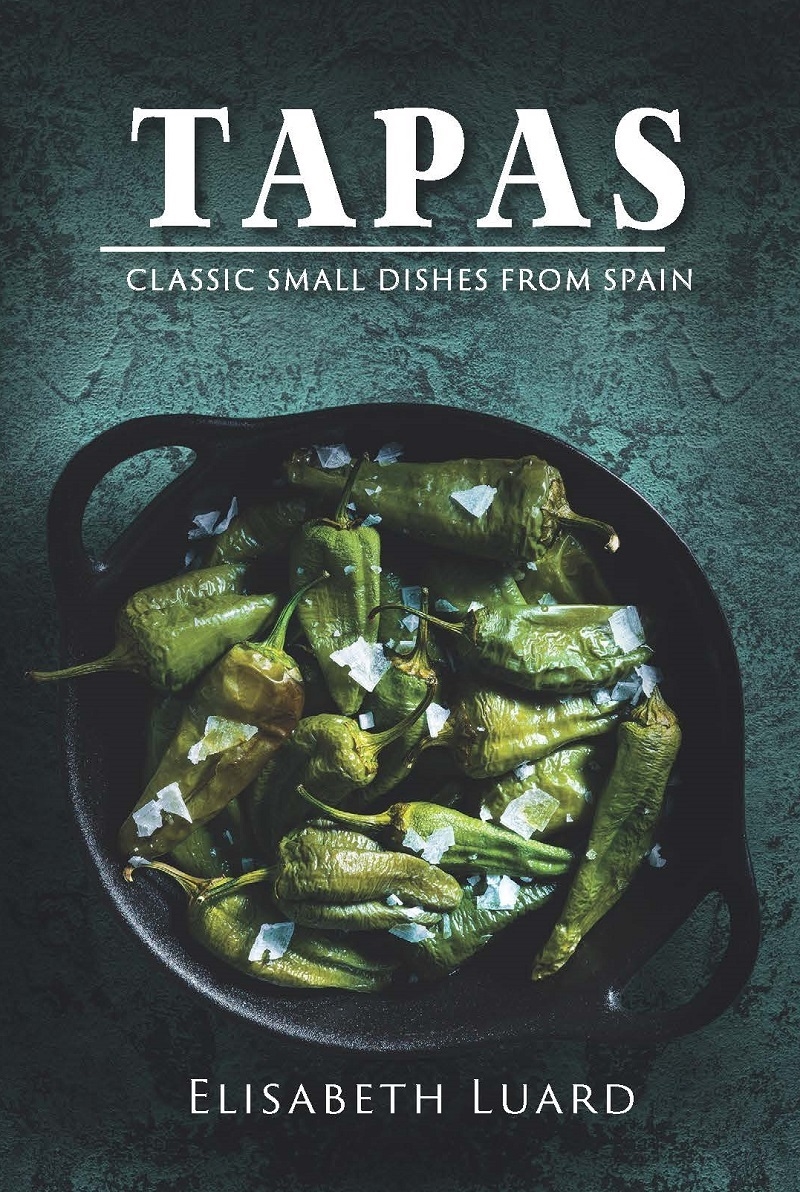 Tapas: Classic Small Dishes from Spain/Product Detail/Recipes, Food & Drink