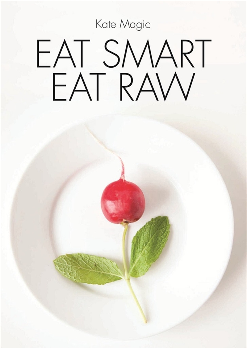 Eat Smart Eat Raw/Product Detail/Recipes, Food & Drink