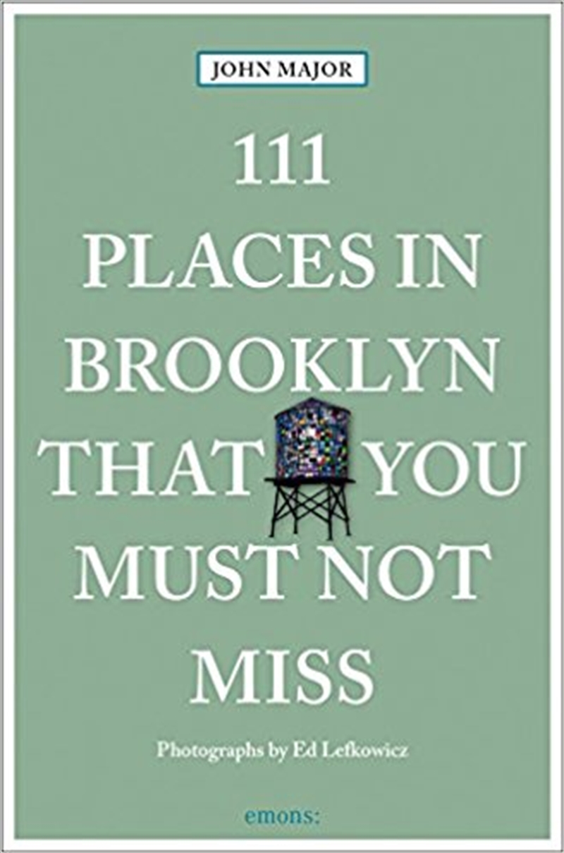 111 Places in Brooklyn That You Must Not Miss/Product Detail/Travel & Holidays