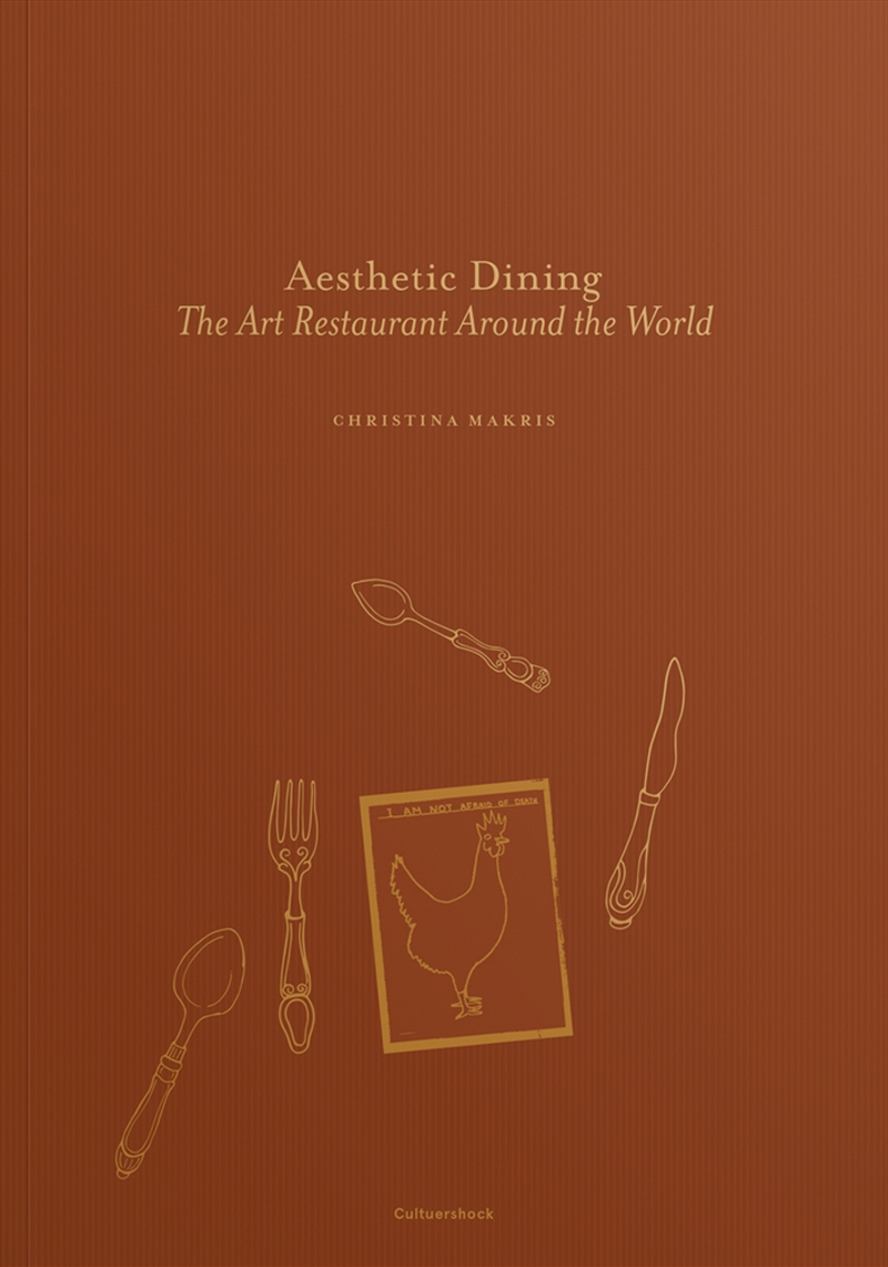 Aesthetic Dining: The Art Restaurant Around the World/Product Detail/Recipes, Food & Drink