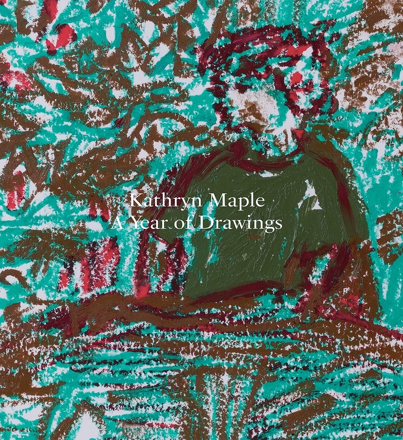 Kathryn Maple: A Year of Drawings/Product Detail/Art