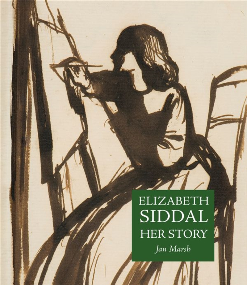 Elizabeth Siddal: Her Story/Product Detail/Arts & Entertainment Biographies