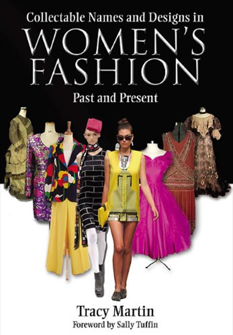 Collectable Names and Design in Women's Fashion Past and Present/Product Detail/Fashion & Style Guides