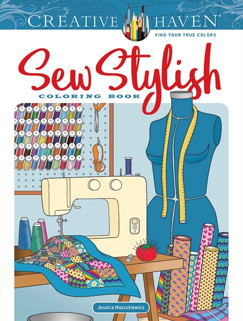 Creative Haven Sew Stylish Coloring Book/Product Detail/Kids Colouring