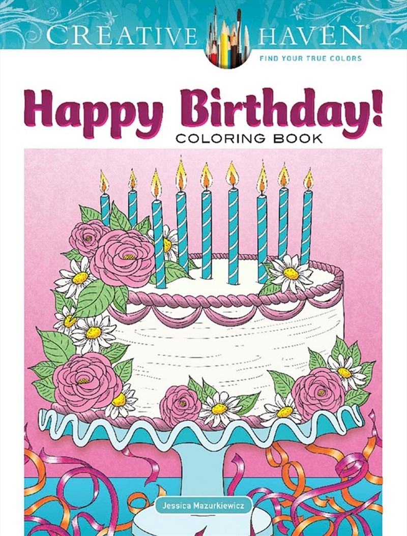 Creative Haven Happy Birthday! Coloring Book/Product Detail/Kids Colouring