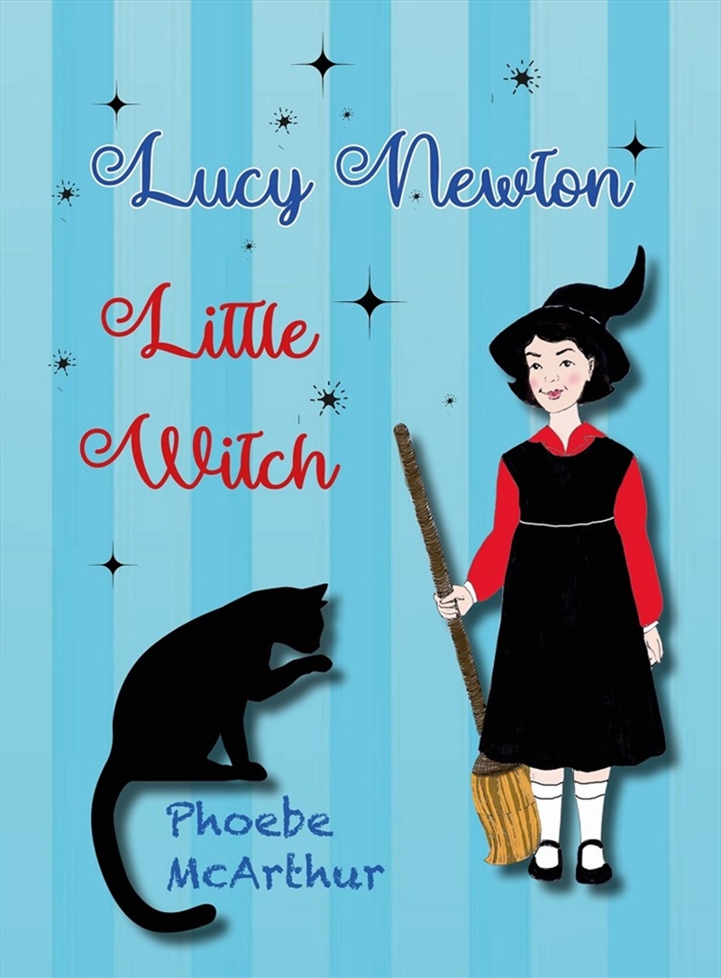 Lucy Newton, Little Witch/Product Detail/Childrens Fiction Books
