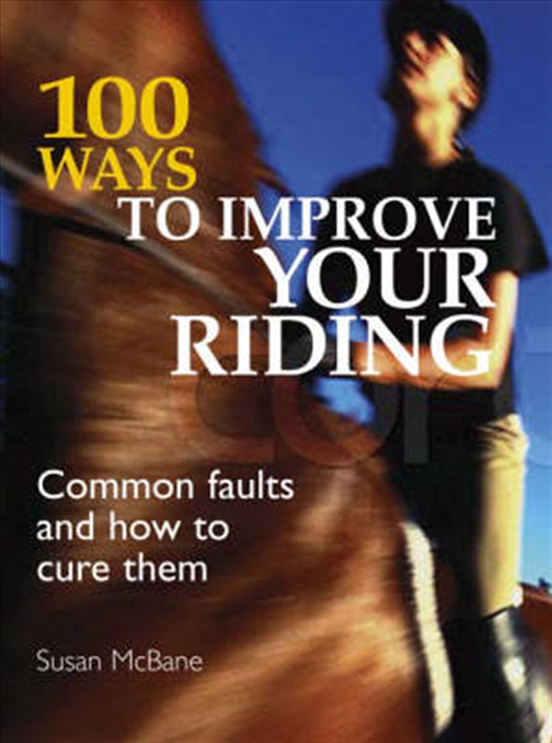 100 Ways to Improve Your Riding/Product Detail/Sport & Recreation