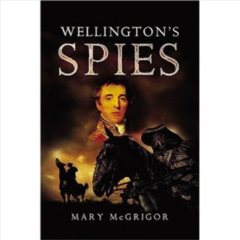 Wellington's Spies/Product Detail/History