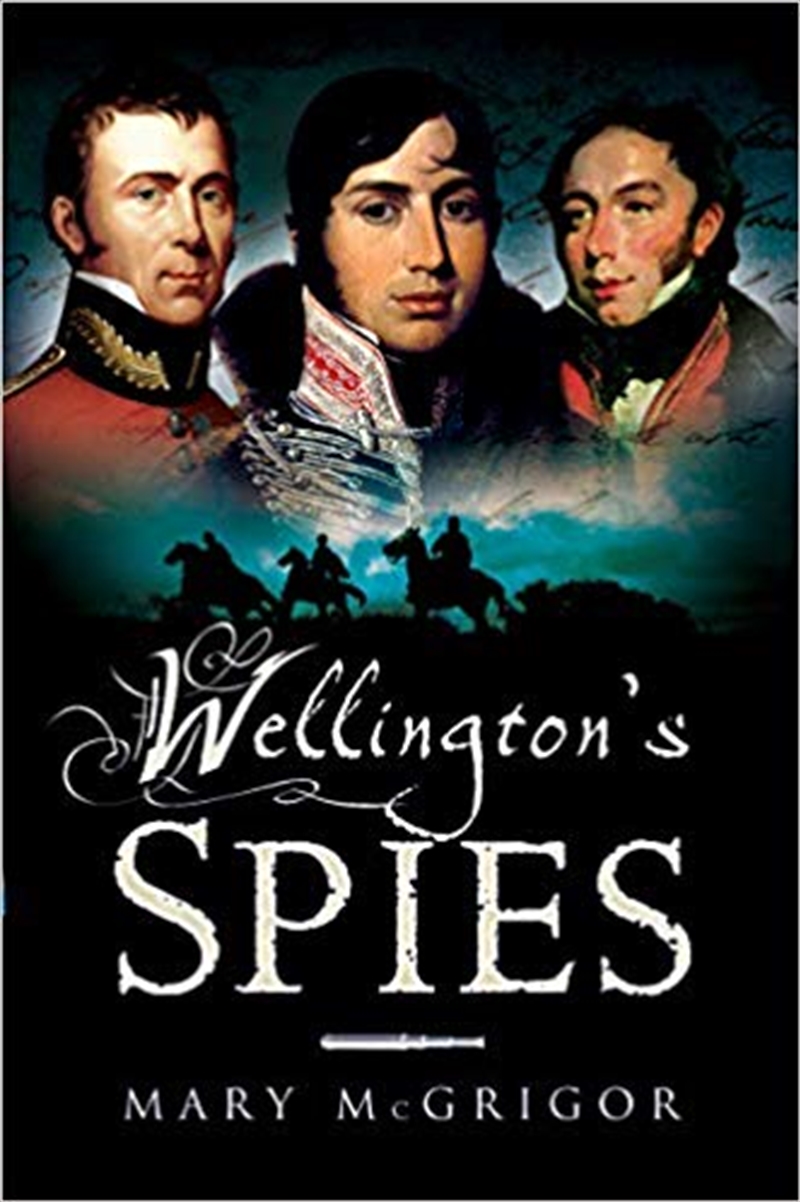 Wellington's Spies/Product Detail/History