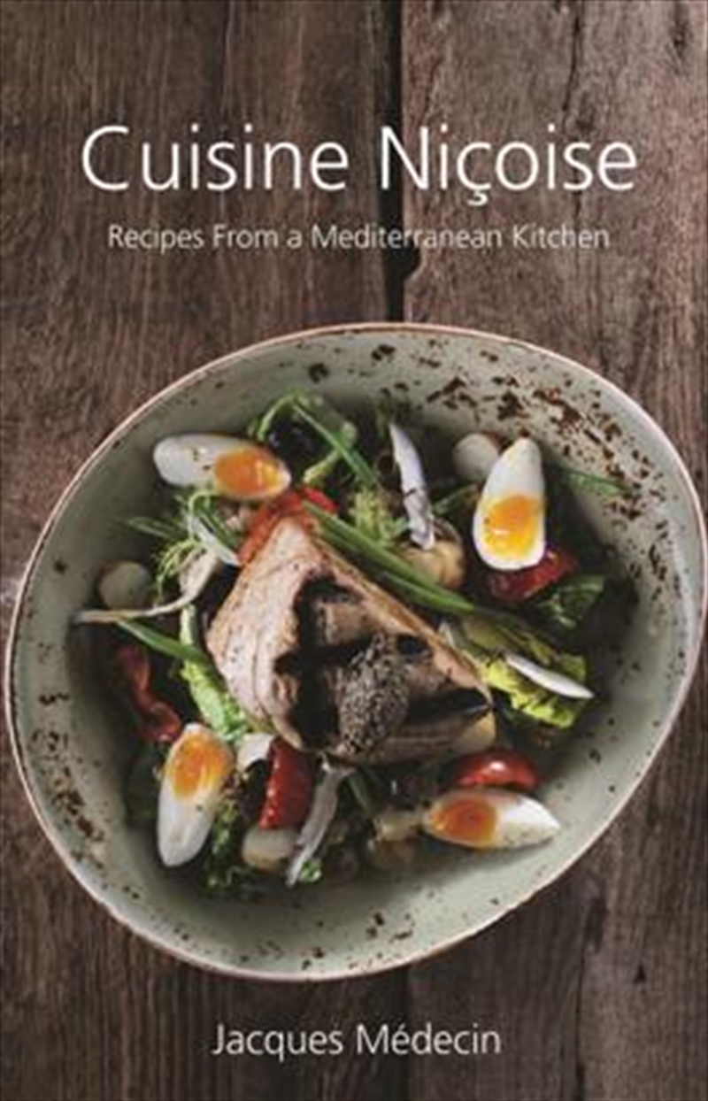 Cuisine Nicoise: Recipes from a Mediterranean Kitchen/Product Detail/Recipes, Food & Drink