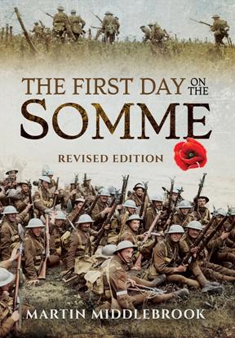 First Day on the Somme: Revised Edition/Product Detail/History