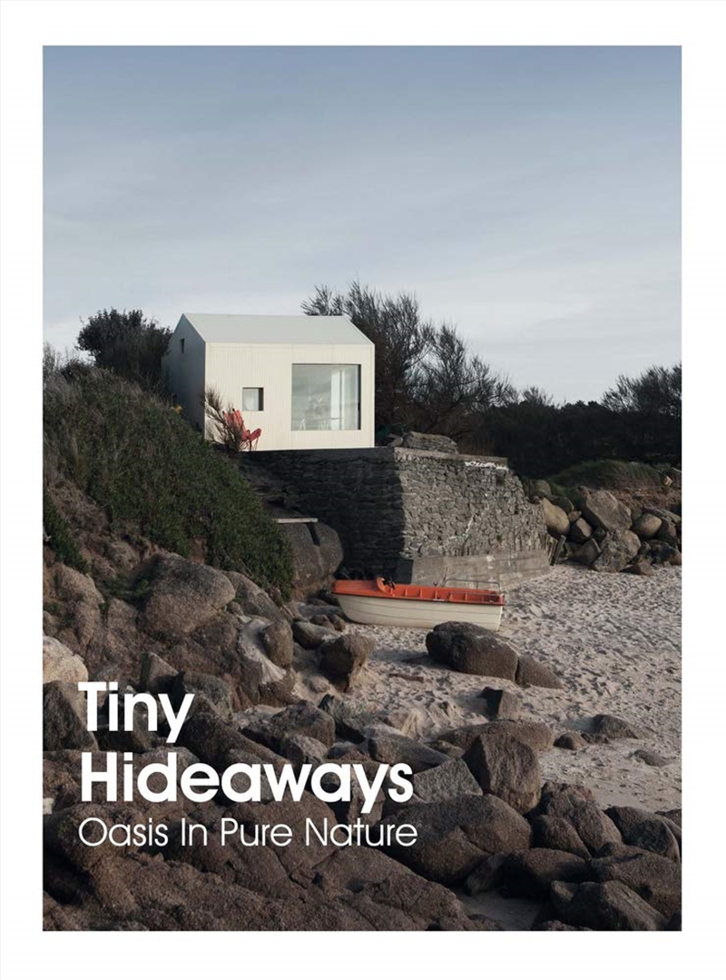 Tiny Hideaways: Oasis in Pure Nature/Product Detail/Architecture