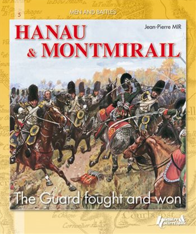 Hanau & Montmirail/Product Detail/History