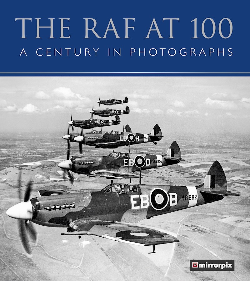 RAF at 100: A Century in Photographs/Product Detail/Transportation