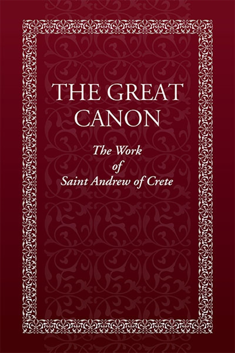 Great Canon: The Work Of Saint Andrew Of Crete/Product Detail/Religion & Beliefs