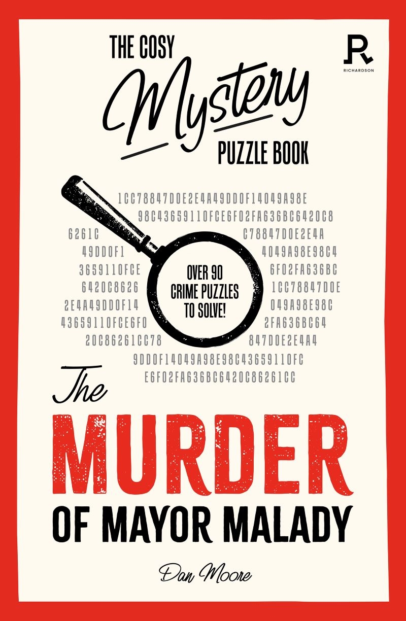 Cosy Mystery Puzzle Book - The Murder of Mayor Malady: Over 90 crime puzzles to solve!/Product Detail/Adults Activity Books