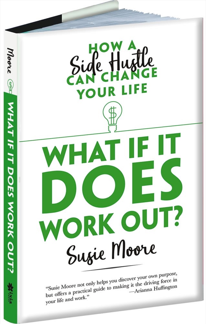 What if it Does Work Out? How a Side Hustle Can Change Your Life/Product Detail/Self Help & Personal Development