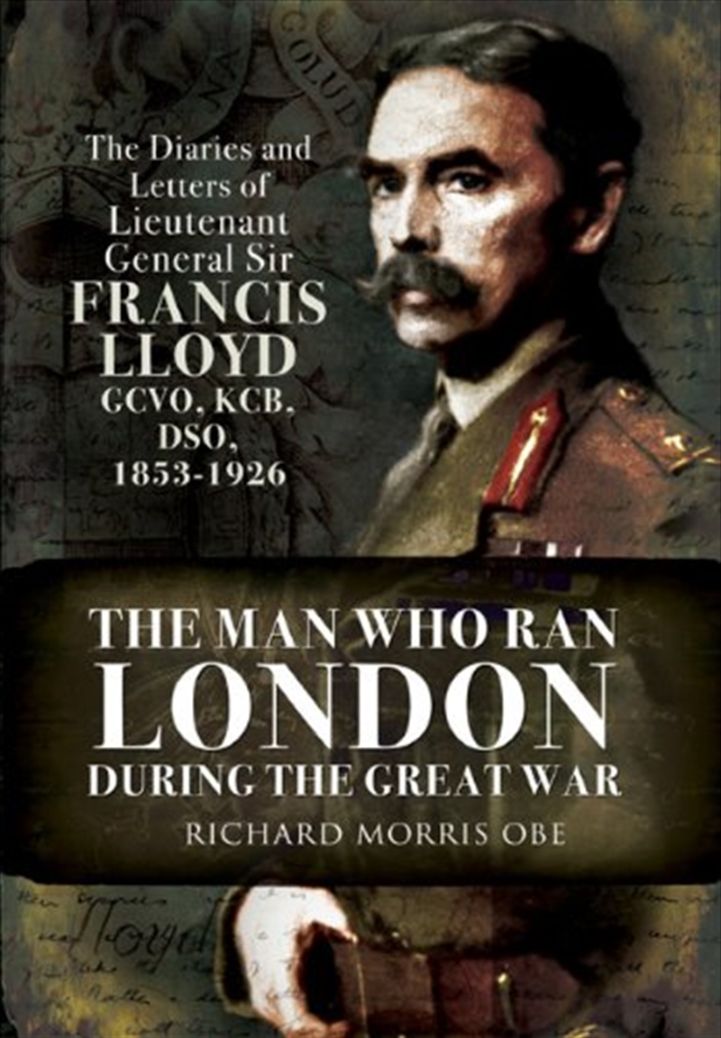 Man Who Ran London During the Great War/Product Detail/History