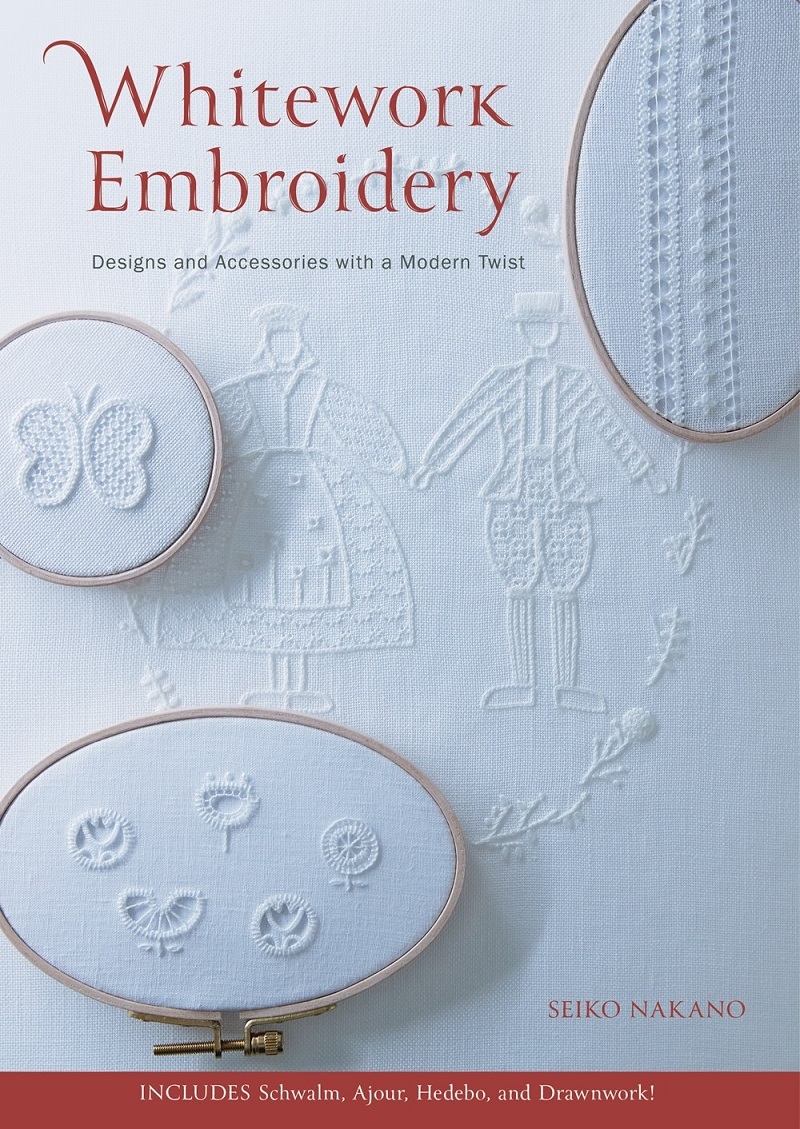 Whitework Embroidery: Designs and Accessories with a Modern Twist/Product Detail/Crafts & Handiwork