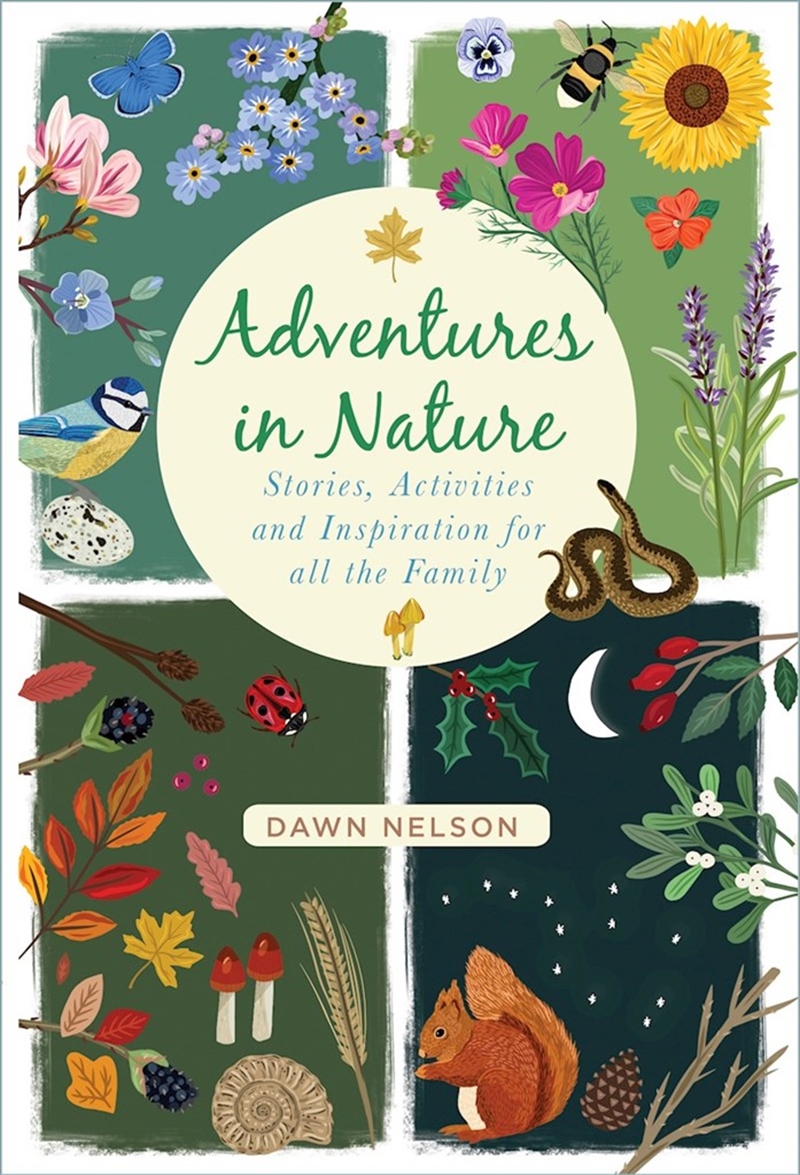 Adventures in Nature: Stories, Activities and Inspiration for all the Family/Product Detail/Sport & Recreation