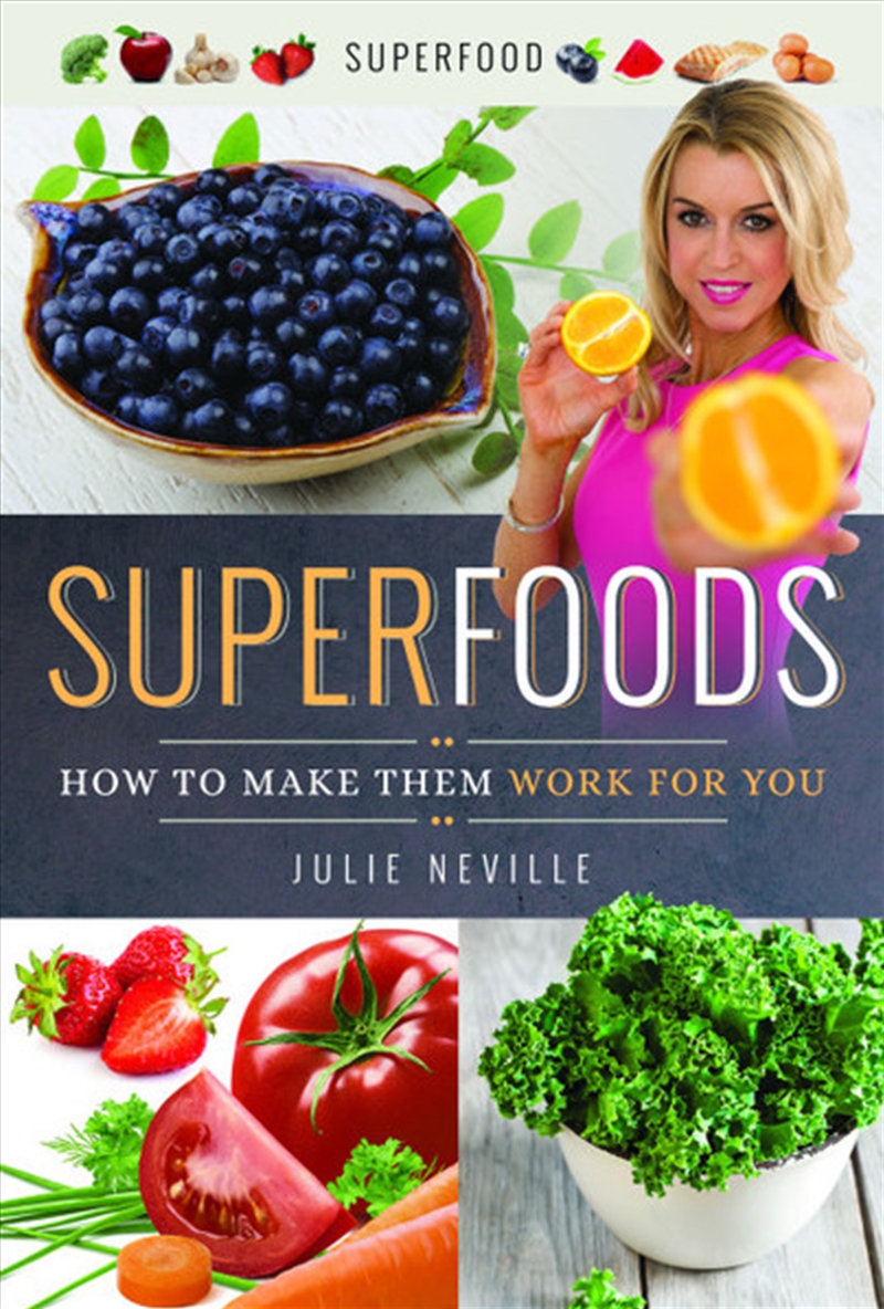 Superfoods: How to Make Them Work for You/Product Detail/Family & Health