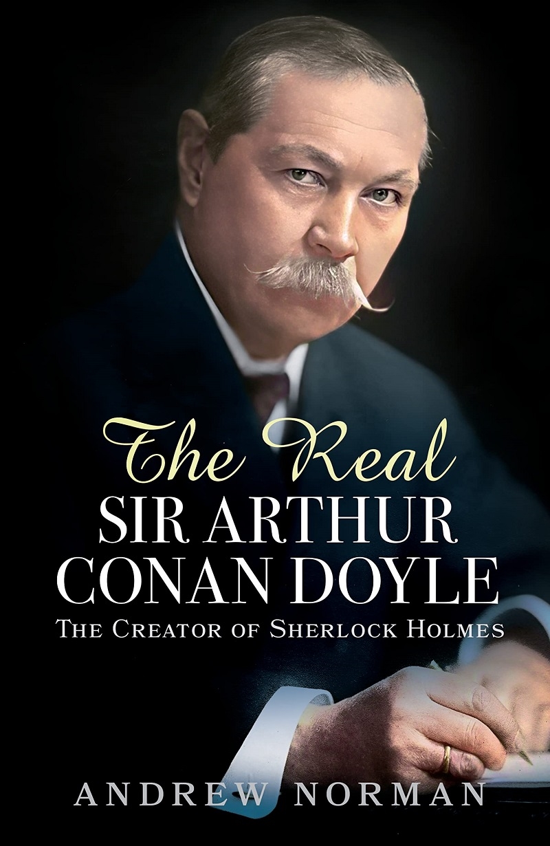 Real Sir Arthur Conan Doyle: The Creator of Sherlock Holmes/Product Detail/Reading