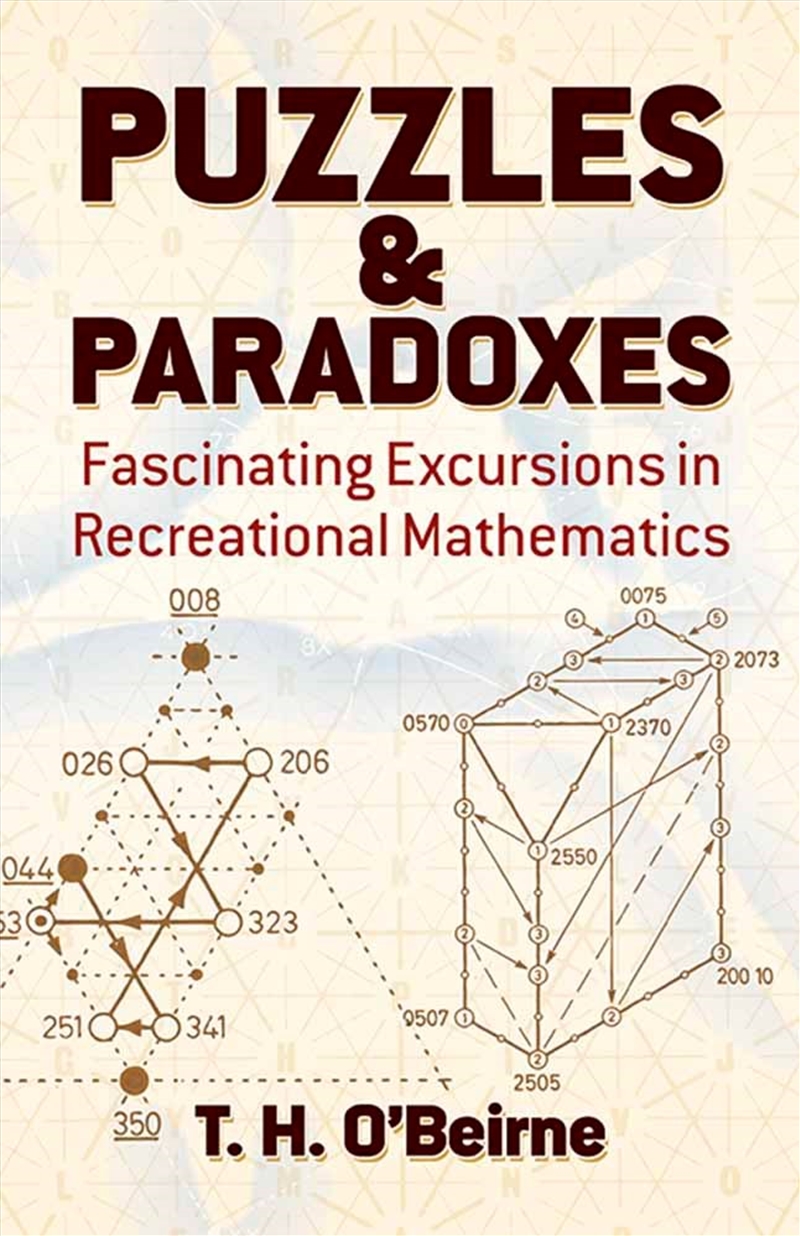 Puzzles and Paradoxes: Fascinating Excursions in Recreational Mathematics/Product Detail/Maths