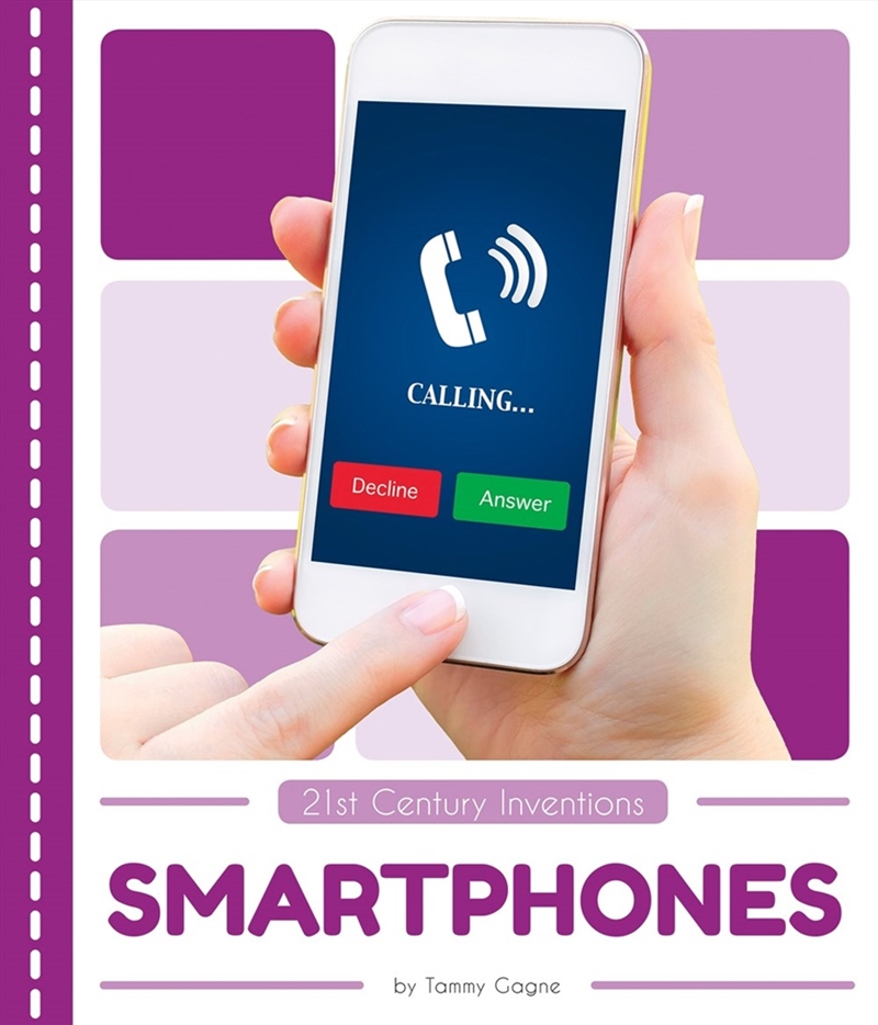 21st Century Inventions: Smartphones/Product Detail/Childrens