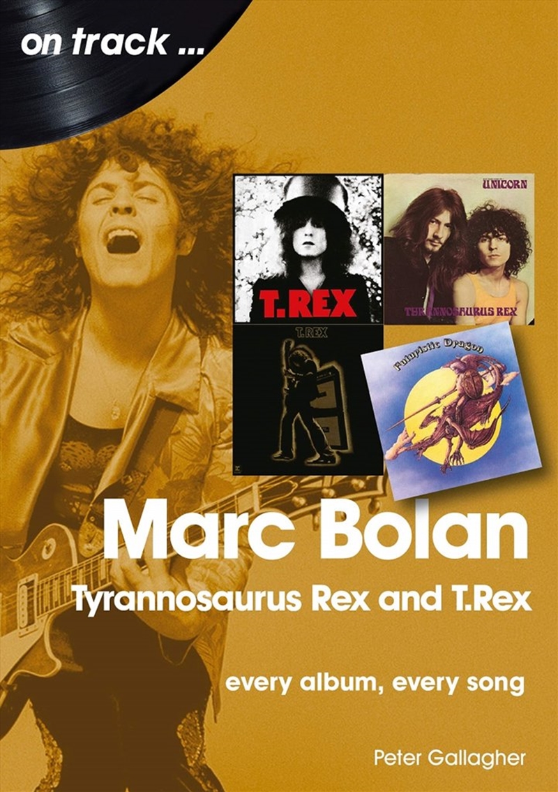 Marc Bolan, Tyrannosaurus Rex and T.Rex: Every Album, Every Song/Product Detail/Arts & Entertainment