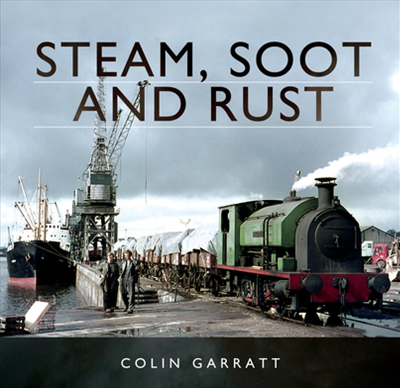 Steam, Soot and Rust/Product Detail/Business Leadership & Management