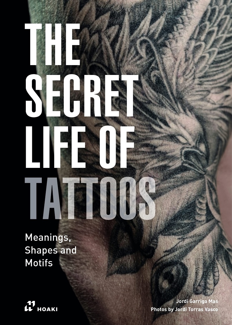 Secret Life of Tattoos: Meanings, Shapes and Motifs/Product Detail/Reading