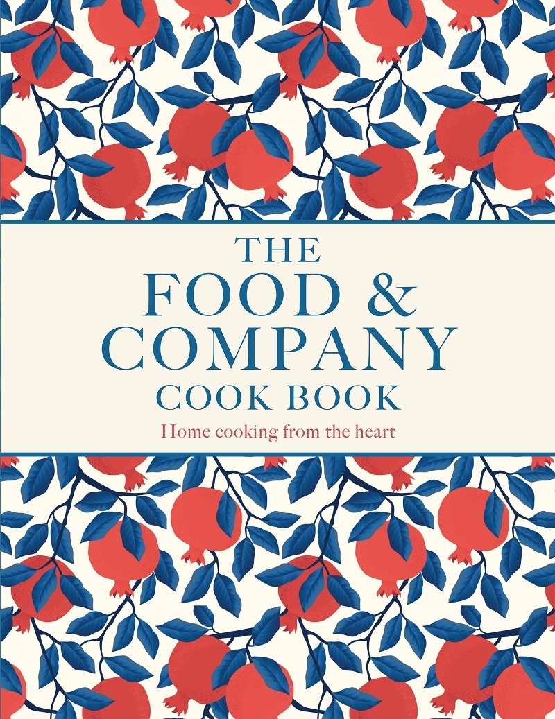 Food and Company: Home Cooking from the Heart/Product Detail/Recipes, Food & Drink