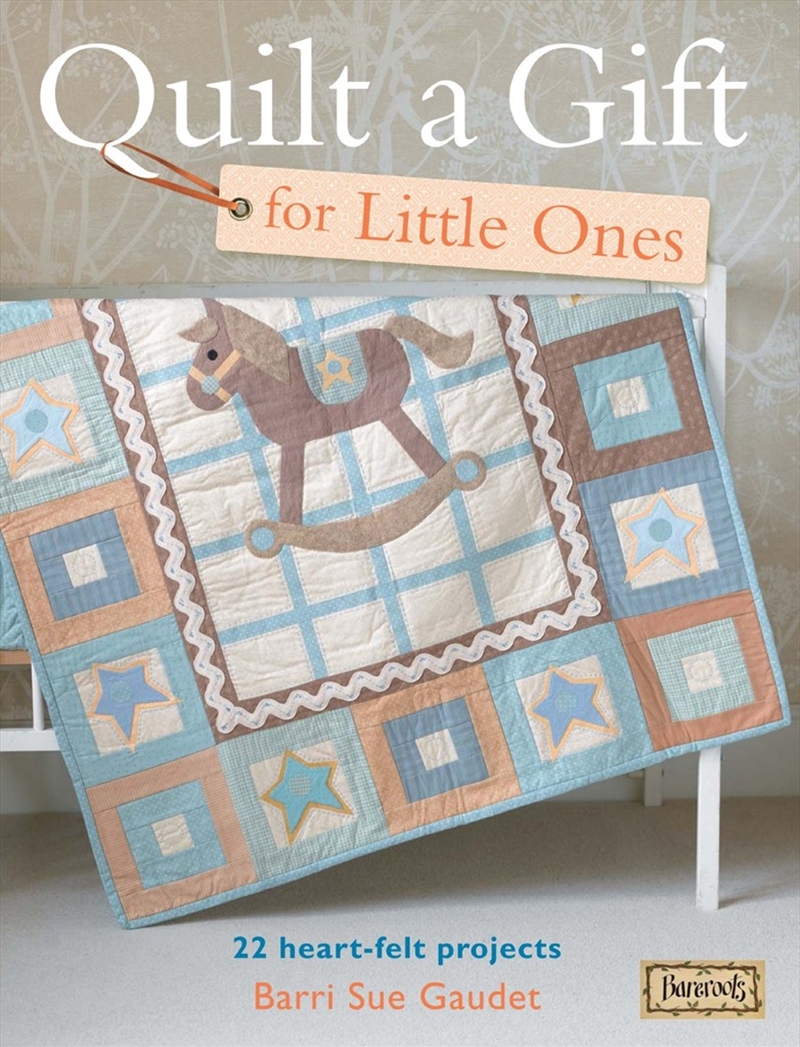 Quilt a Gift for Little Ones/Product Detail/Crafts & Handiwork