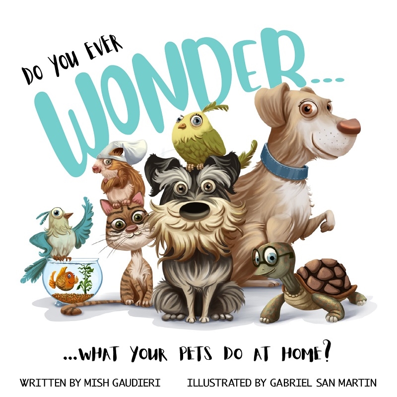 Do you Ever Wonder... What Your Pets Do At Home?/Product Detail/Early Childhood Fiction Books