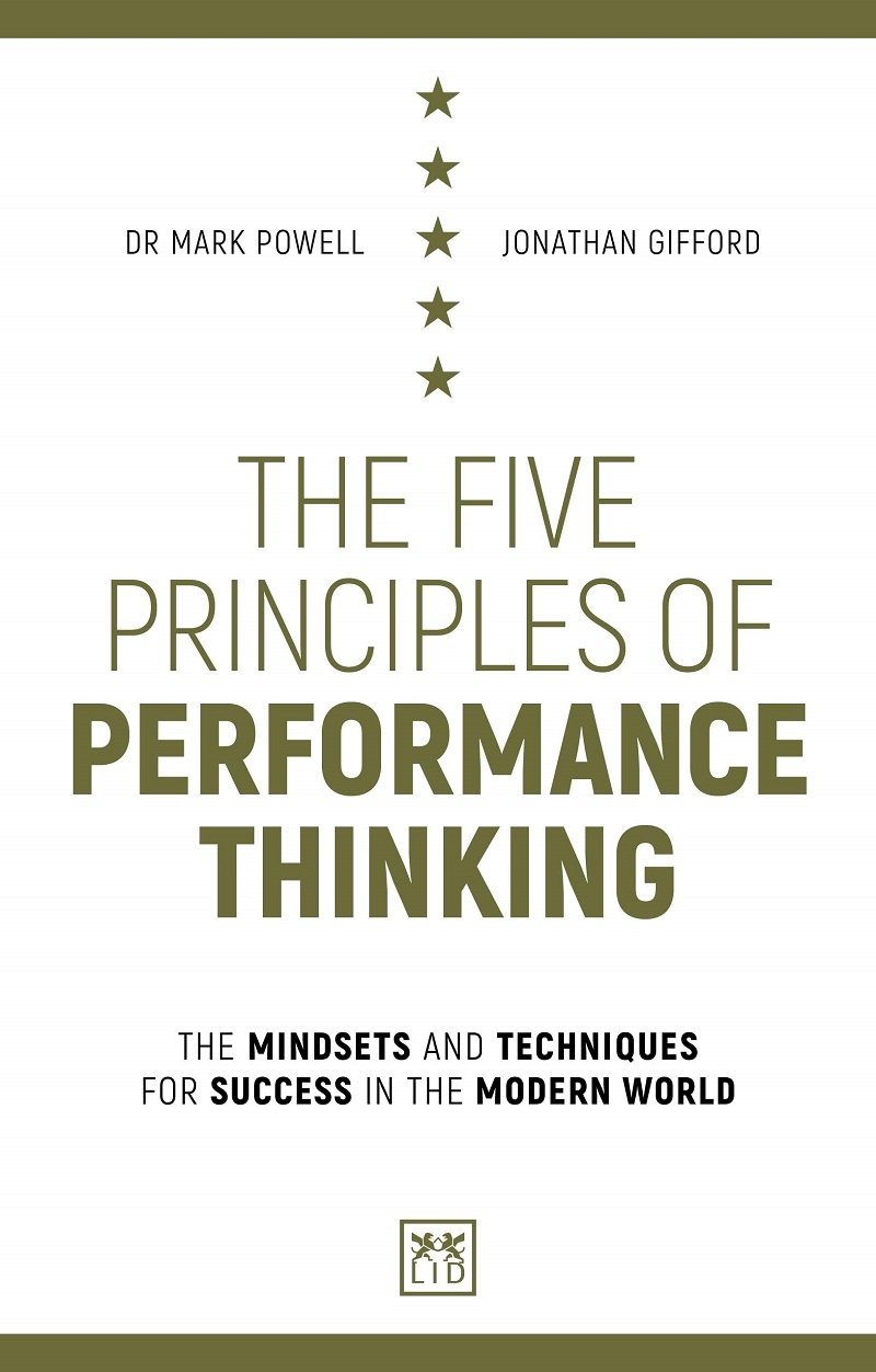Five Principles of Performance Thinking: The Mindsets and Techniques for Success in the Modern World/Product Detail/Business Leadership & Management