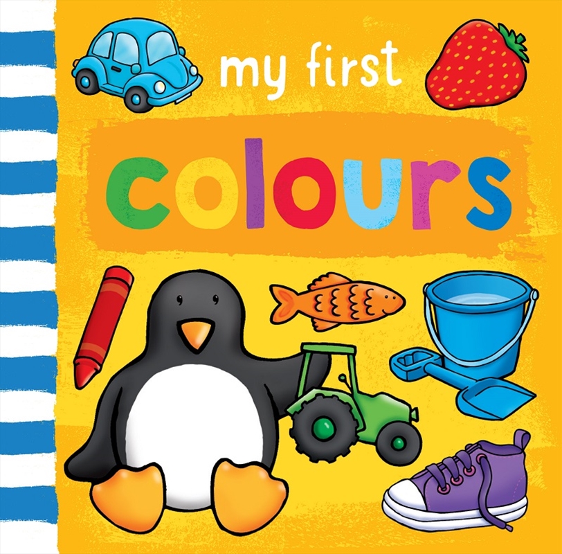 My First... Colours (Deluxe Edition)/Product Detail/Early Childhood Fiction Books