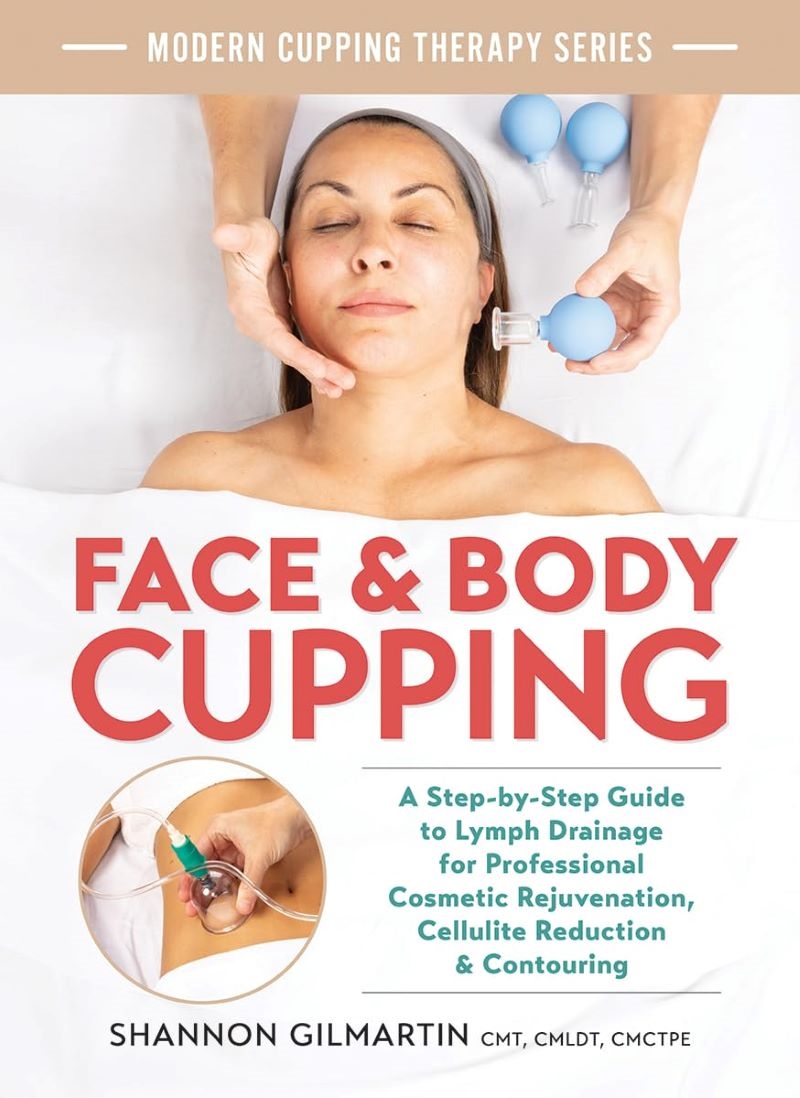 Face and Body Cupping: A Step-by-Step Guide to Lymph Drainage for Professional Cosmetic Rejuvenation/Product Detail/Family & Health