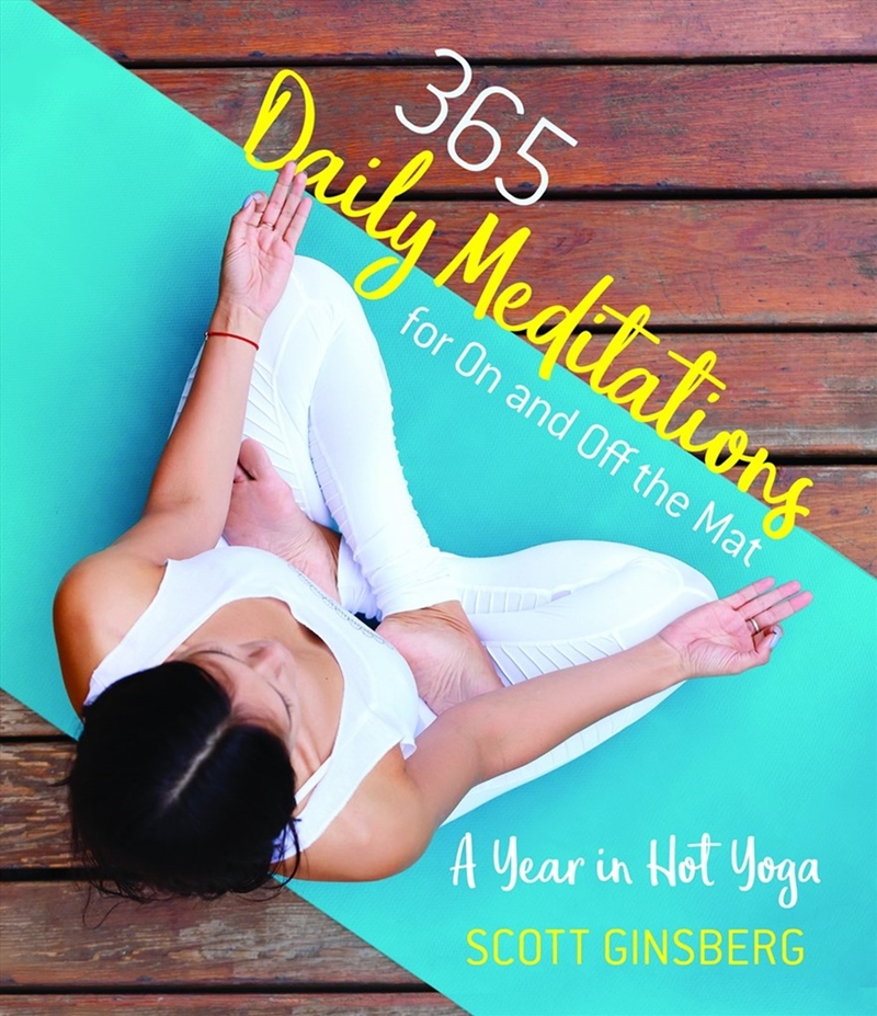 365 Daily Meditations for On and Off the Mat: A Year in Hot Yoga/Product Detail/Family & Health