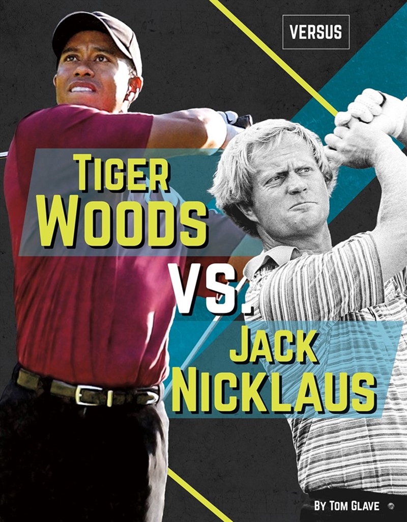 Versus: Tiger Woods vs Jack Nicklaus/Product Detail/Childrens