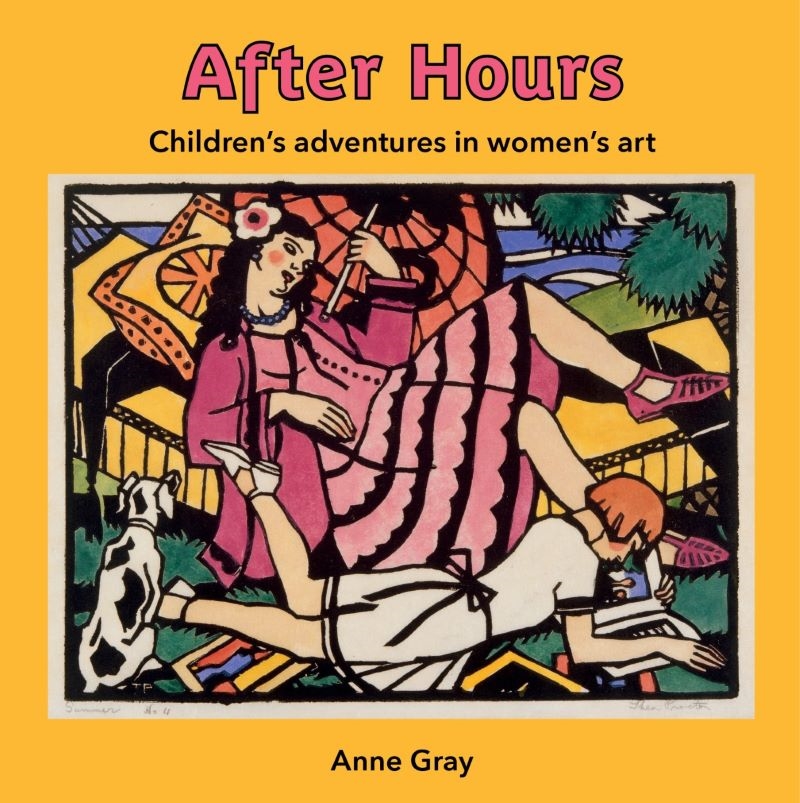 After Hours: Children's Adventures in Women's Art/Product Detail/Early Childhood Fiction Books