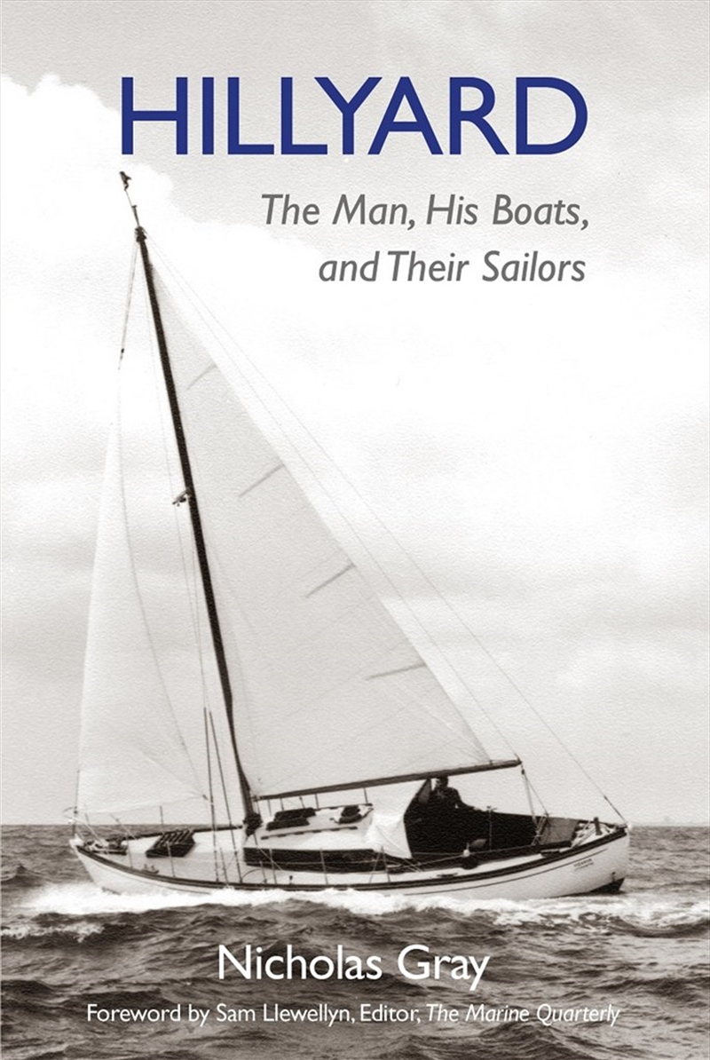 Hillyard: The Man, His Boats, and Their Sailors/Product Detail/Sport & Recreation