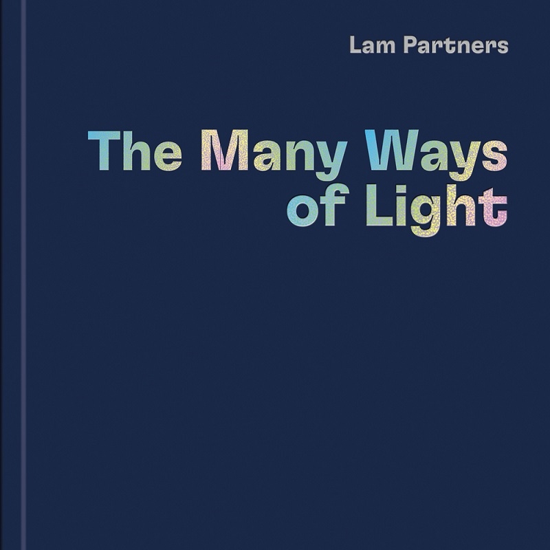 Lam Partners: The Many Ways of Light/Product Detail/Architecture